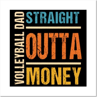 Volleyball Dad Straight Outta Money Funny Gift Posters and Art